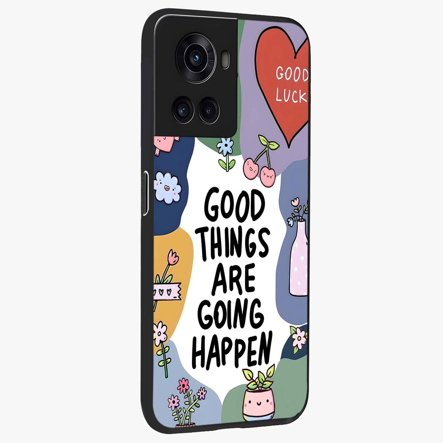 Good Thing Quote Glass Case for 1+10R side perspective highlighting bold text detailing and sleek premium build