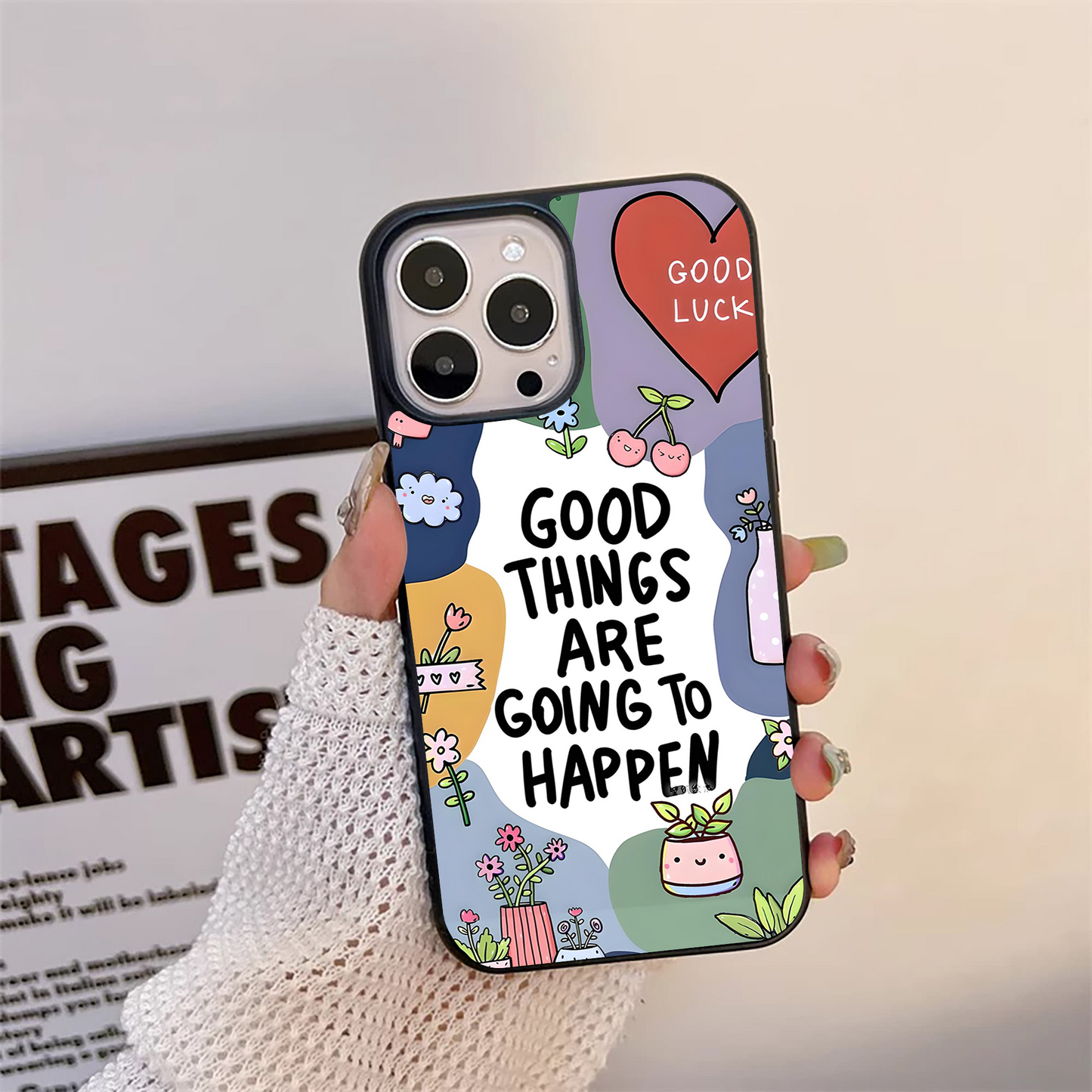 Good Thing Quote Glass Case