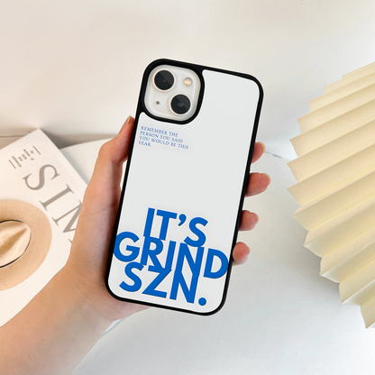 It’s Grind Szn Quote Glass Case