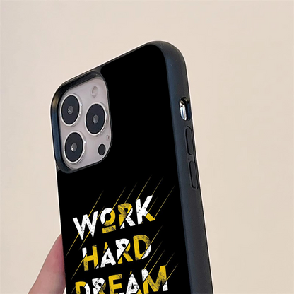 Work Hard Dream Big Glass Case