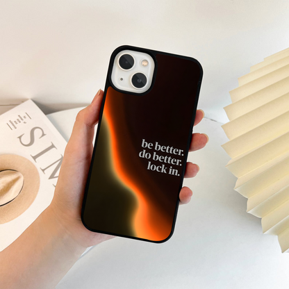 Be Better Do Better Quote Glass Case