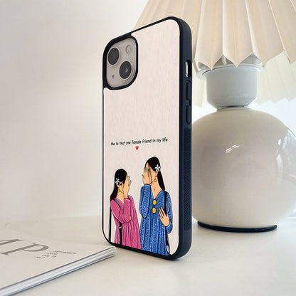 Forever Female Friend Glass Case