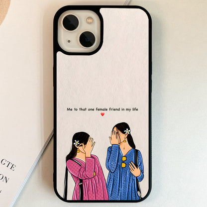 Forever Female Friend Glass Case