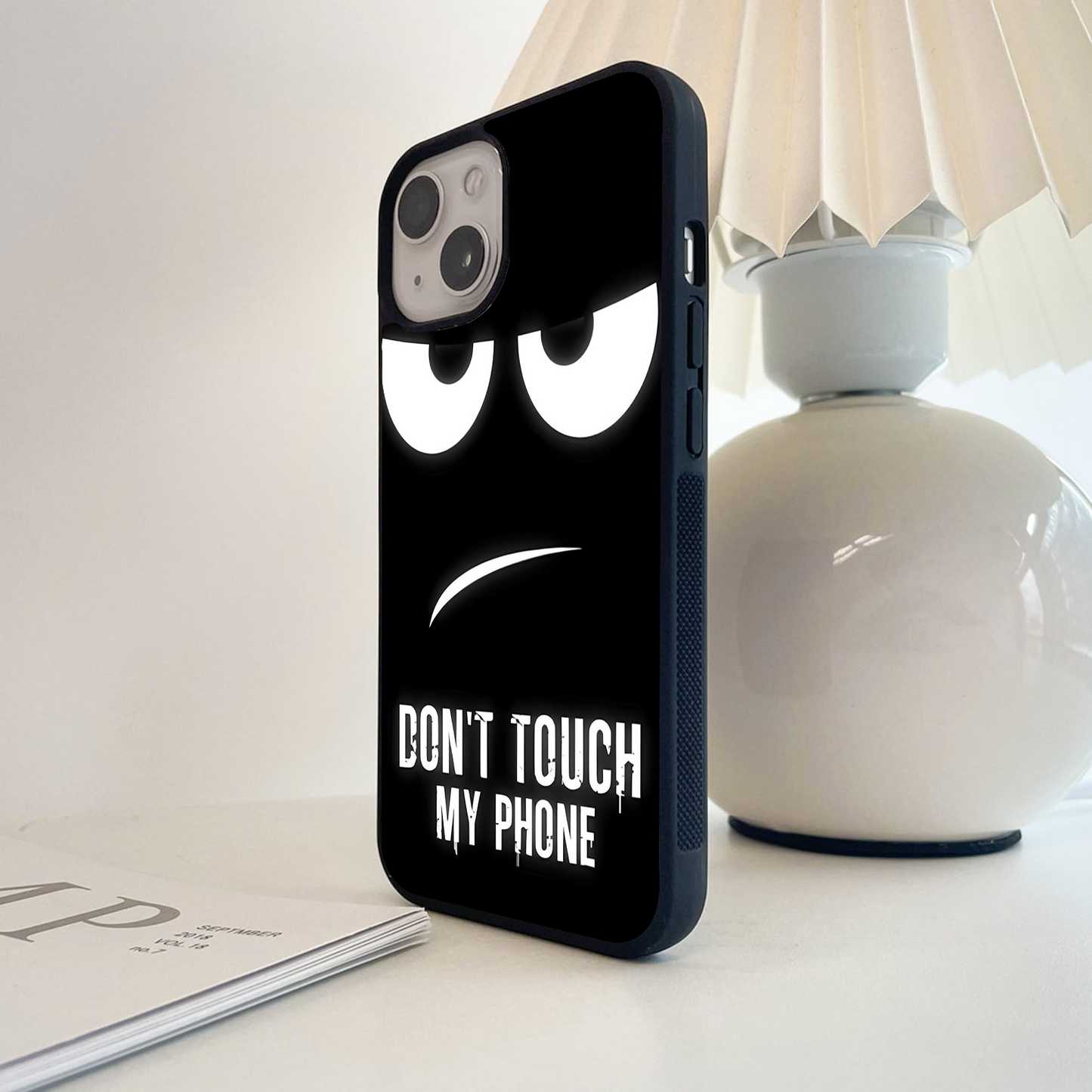 Don't Touch My Phone - Trendy Glass Case