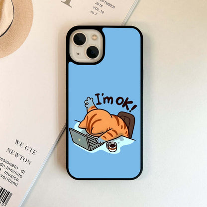 I’m OK Cat Meme Glass Case