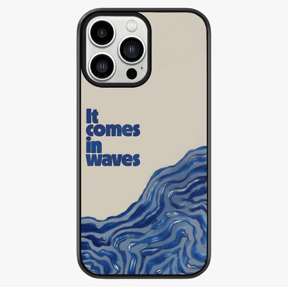 It Comes In Waves Quote Glass Case showing full back design in clean flat view with glossy glass finish.