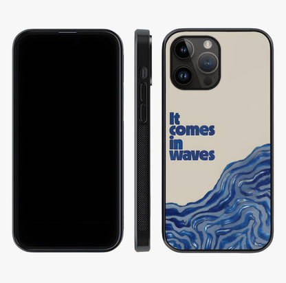 It Comes In Waves Quote Glass Case displayed upright for full design visibility and premium finish.