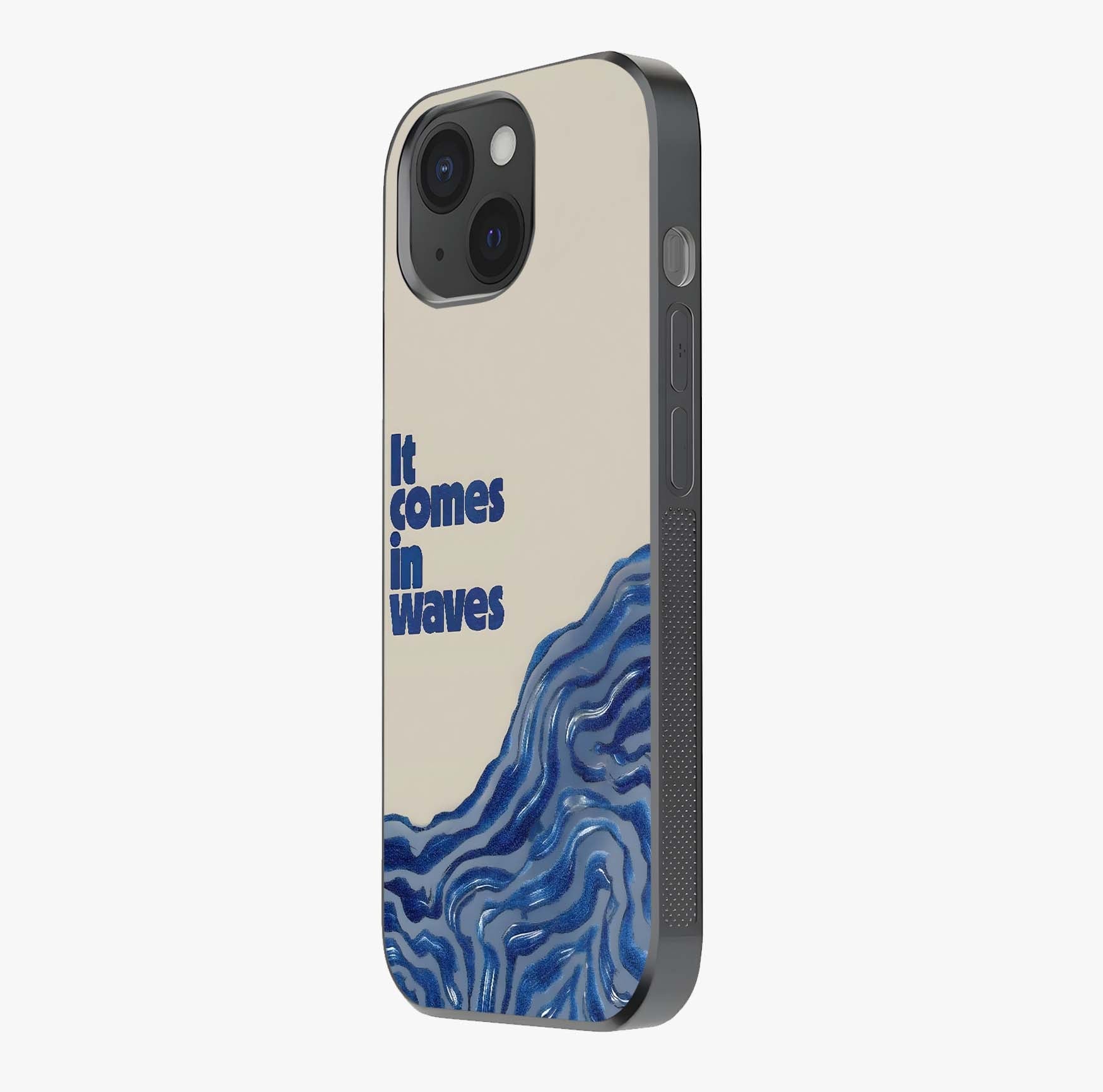 It Comes In Waves Quote Glass Case photographed in natural light showing reflective finish and design depth.
