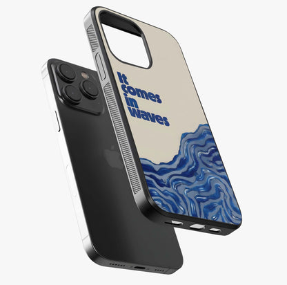 It Comes In Waves Quote Glass Case photographed in natural light showing reflective finish and design depth.