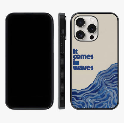 It Comes In Waves Quote Glass Case displayed upright for full design visibility and premium finish.
