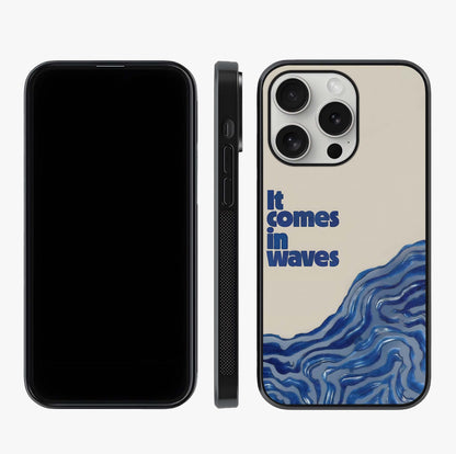 It Comes In Waves Quote Glass Case displayed upright for full design visibility and premium finish.