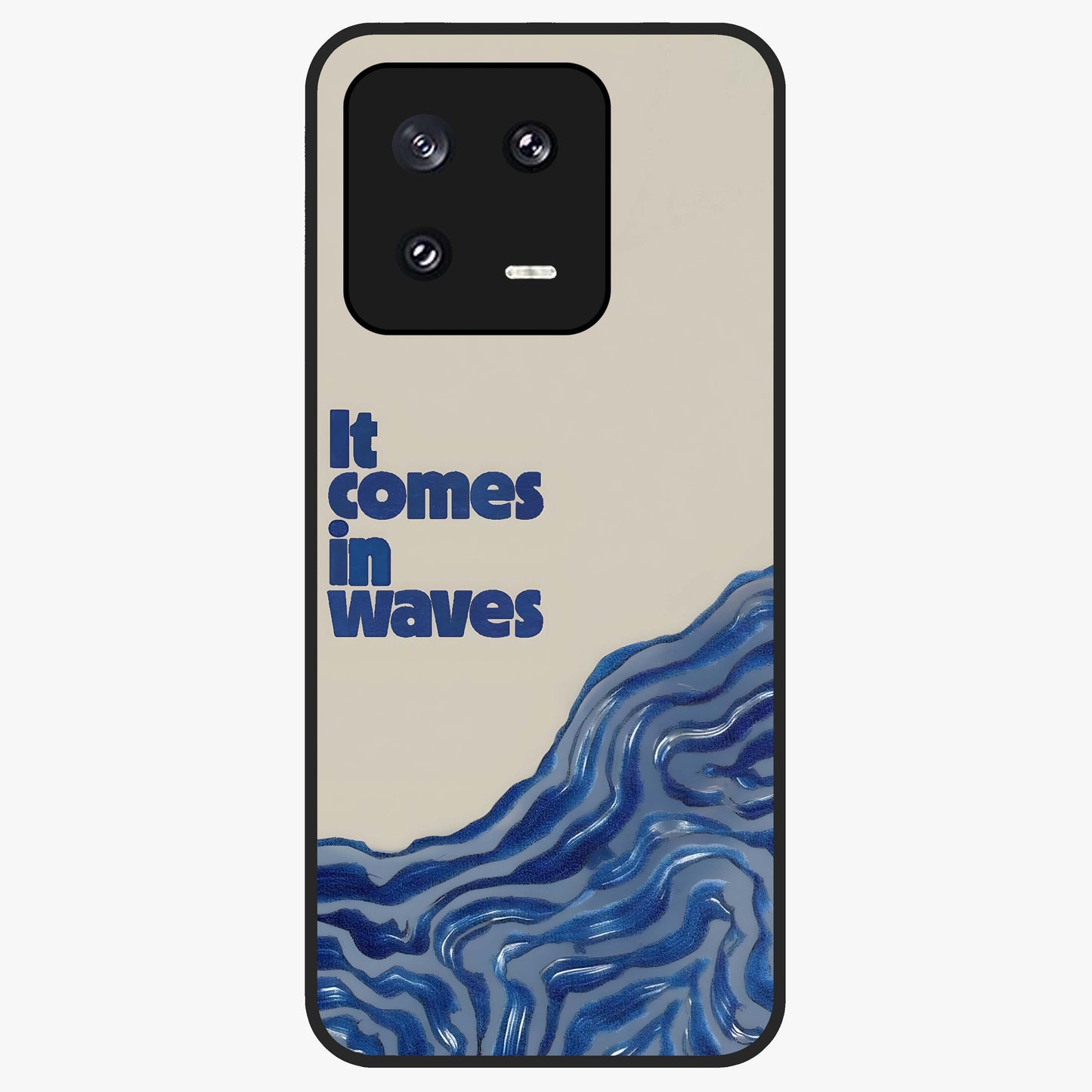 It Comes In Waves Quote Glass Case showing flat back view with inspirational wave themed quote artwork and glossy glass finish.