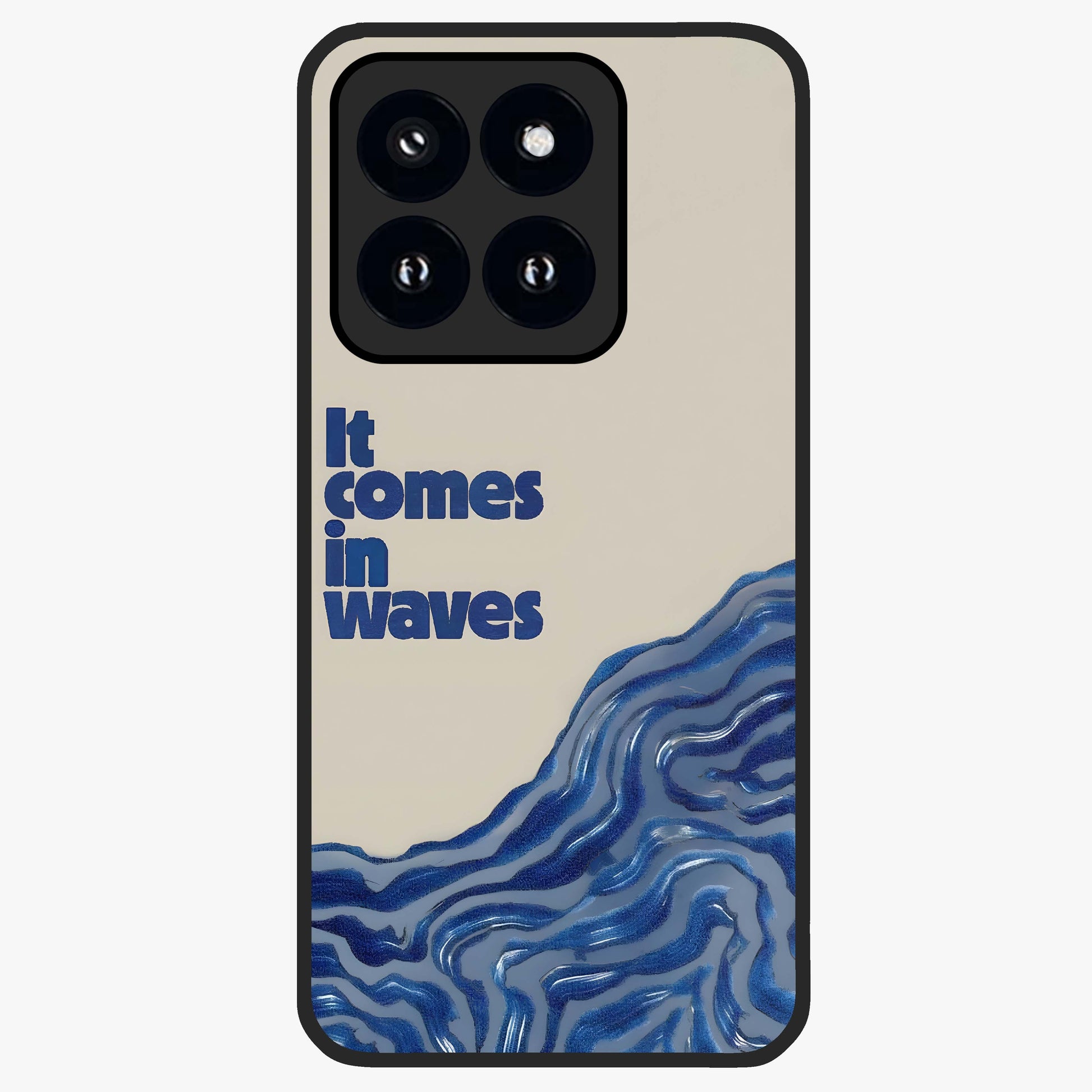It Comes In Waves Quote Glass Case showing flat back view with inspirational wave themed quote artwork and glossy glass finish.