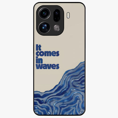 It Comes In Waves Quote Glass Case showing flat back view with inspirational wave themed quote artwork and glossy glass finish.