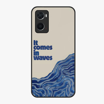 It Comes In Waves Quote Glass Case showing flat back view with inspirational wave themed quote artwork and glossy glass finish.