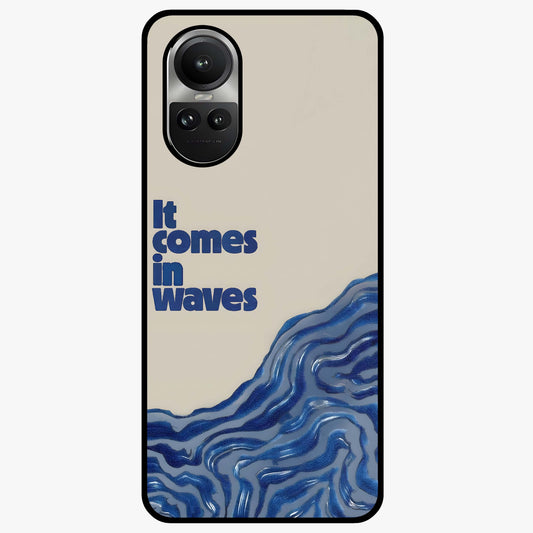 It Comes In Waves Quote Glass Case showing flat back view with inspirational wave themed quote artwork and glossy glass finish.