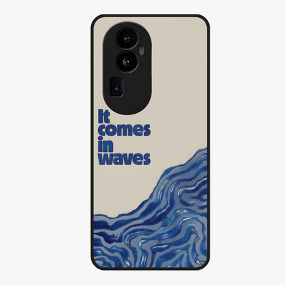 It Comes In Waves Quote Glass Case showing flat back view with inspirational wave themed quote artwork and glossy glass finish.