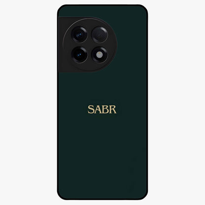 Sabr Minimal Patience Glass Case for 1+11R clean front view featuring minimalist typography artwork