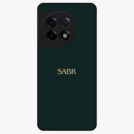 Sabr Minimal Patience Glass Case for 1+11R clean front view featuring minimalist typography artwork