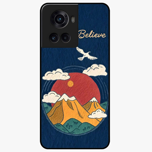 Believe Sky Escape Glass Case for 1+10R inspirational front view featuring sky inspired artwork with uplifting message