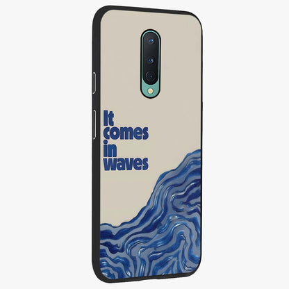 It Comes In Waves Quote Glass Case upright view showcasing calm wave artwork with motivational quote theme.