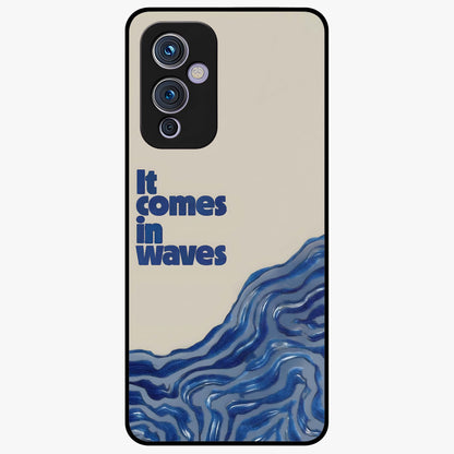 It Comes In Waves Quote Glass Case showing flat back view with inspirational wave themed quote artwork and glossy glass finish.