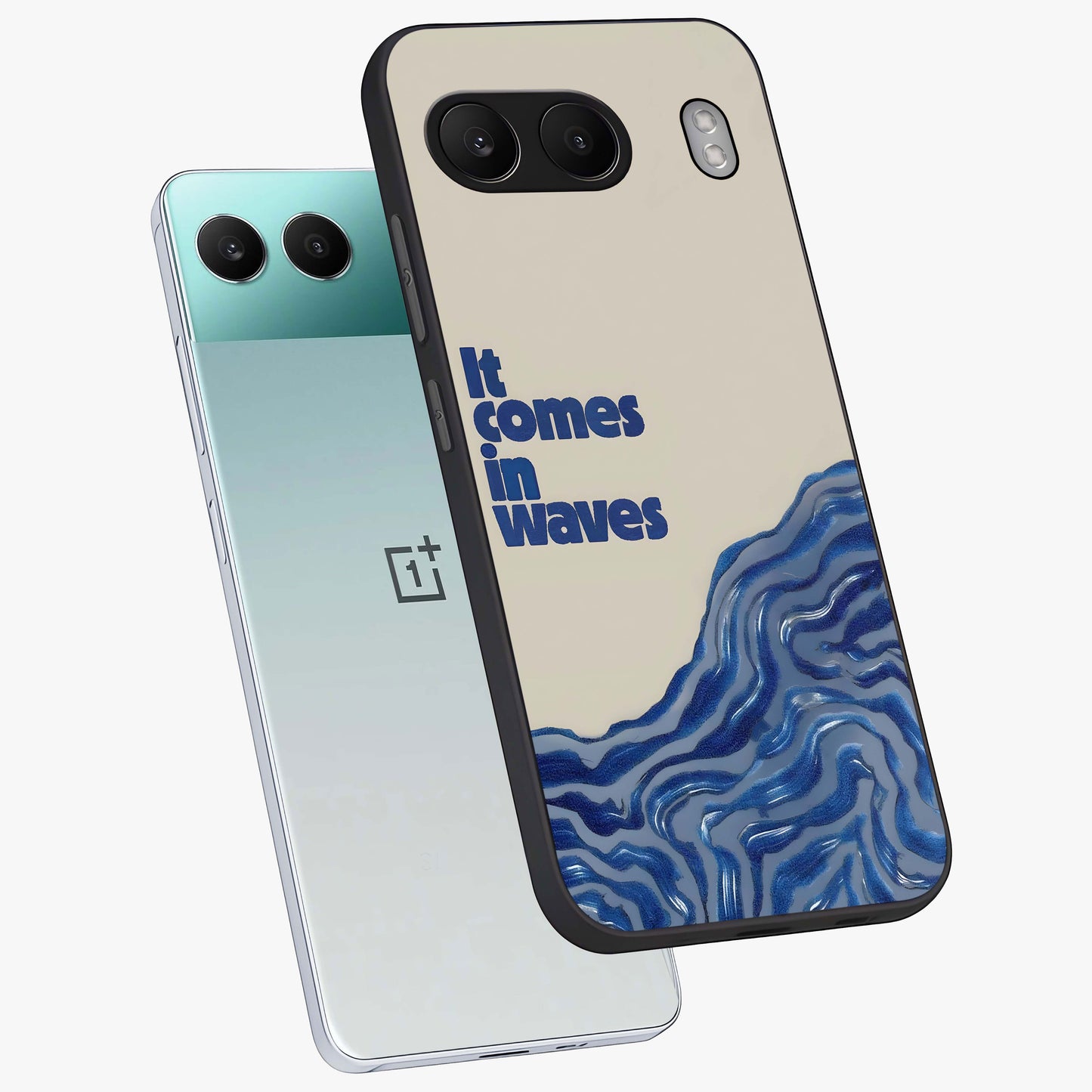 It Comes in Waves Quote Glass Case for 1+Nord 4 captured at a warm angle highlighting clean typography, gloss, and edge clarity.