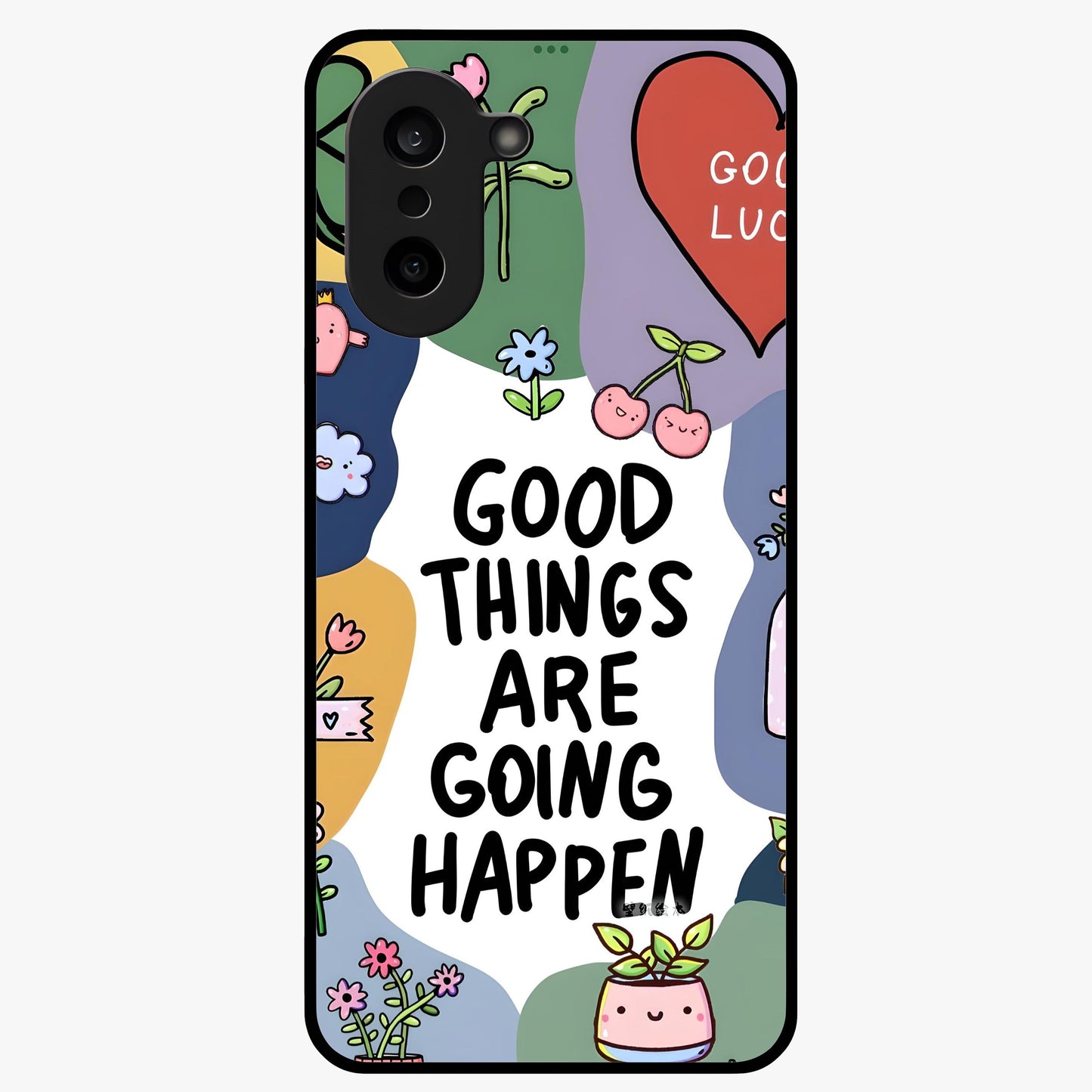 Good Thing Quote Glass Case for 1+Nord CE 5 inspirational front view featuring motivational typography artwork