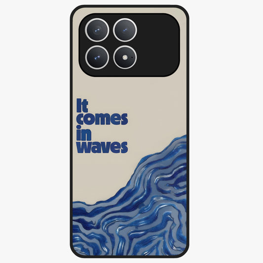 It Comes In Waves Quote Glass Case showing flat back view with inspirational wave themed quote artwork and glossy glass finish.