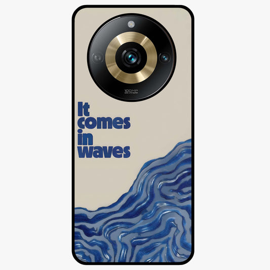 It Comes In Waves Quote Glass Case showing flat back view with inspirational wave themed quote artwork and glossy glass finish.