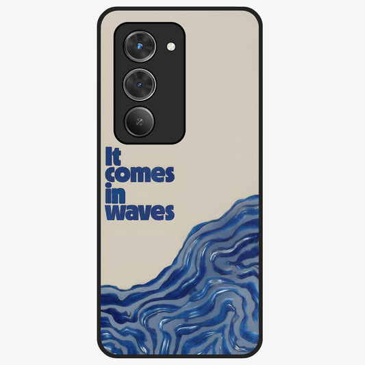 It Comes In Waves Quote Glass Case showing flat back view with inspirational wave themed quote artwork and glossy glass finish.