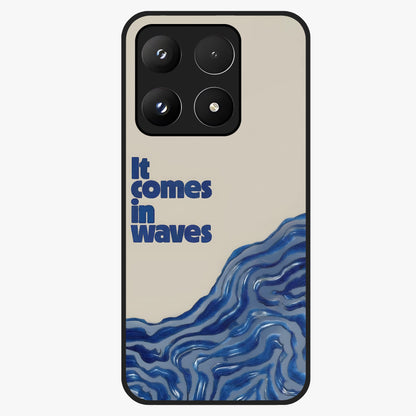 It Comes In Waves Quote Glass Case showing flat back view with inspirational wave themed quote artwork and glossy glass finish.
