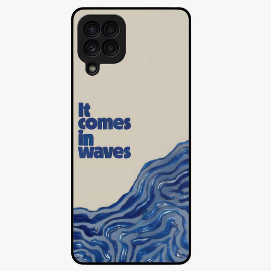 It Comes In Waves Quote Glass Case showing flat back view with inspirational wave themed quote artwork and glossy glass finish.