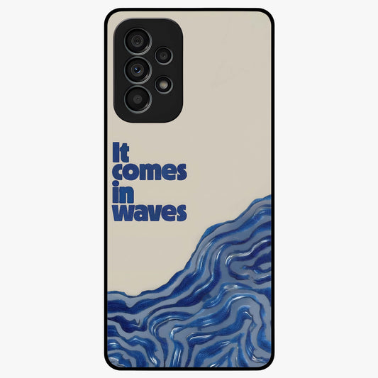 It Comes In Waves Quote Glass Case showing flat back view with inspirational wave themed quote artwork and glossy glass finish.