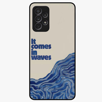 It Comes In Waves Quote Glass Case showing flat back view with inspirational wave themed quote artwork and glossy glass finish.