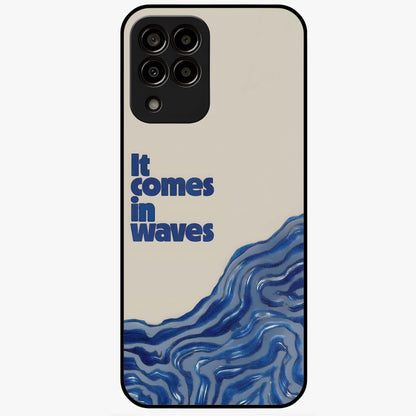 It Comes In Waves Quote Glass Case showing flat back view with inspirational wave themed quote artwork and glossy glass finish.