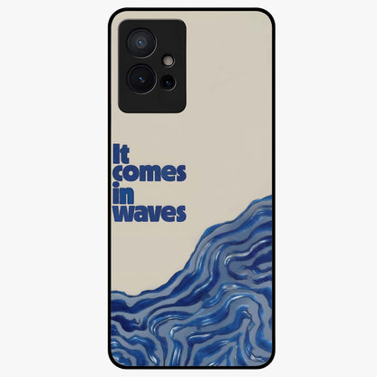 It Comes In Waves Quote Glass Case showing flat back view with inspirational wave themed quote artwork and glossy glass finish.
