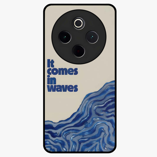 It Comes In Waves Quote Glass Case showing flat back view with inspirational wave themed quote artwork and glossy glass finish.