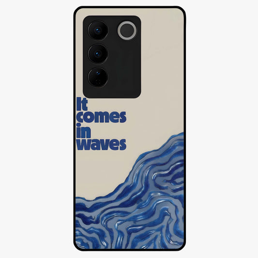 It Comes In Waves Quote Glass Case showing flat back view with inspirational wave themed quote artwork and glossy glass finish.