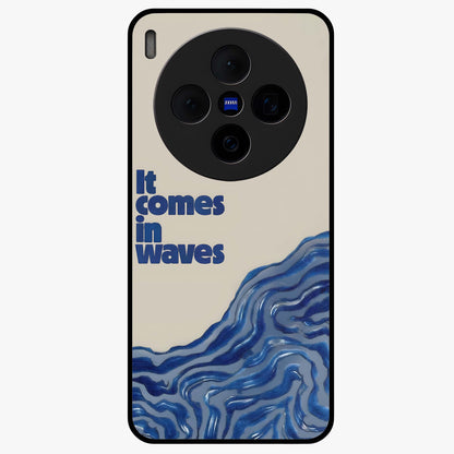 It Comes In Waves Quote Glass Case showing flat back view with inspirational wave themed quote artwork and glossy glass finish.