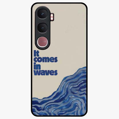 It Comes In Waves Quote Glass Case showing flat back view with inspirational wave themed quote artwork and glossy glass finish.