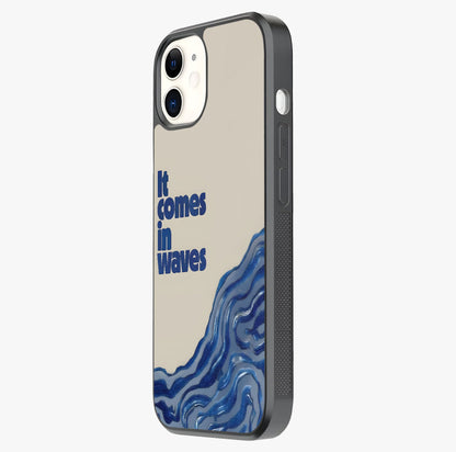 It Comes In Waves Quote Glass Case photographed in natural light showing reflective finish and design depth.