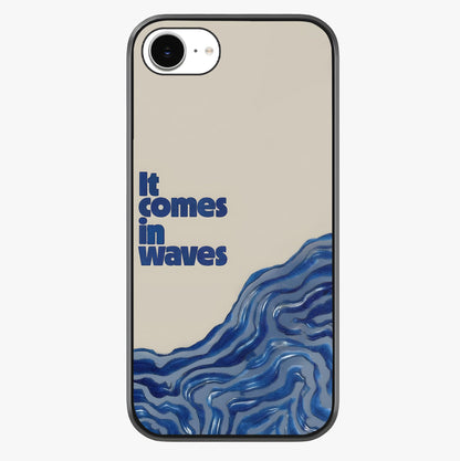 It Comes In Waves Quote Glass Case showing full back design in clean flat view with glossy glass finish.
