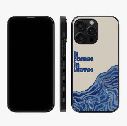 It Comes In Waves Quote Glass Case displayed upright for full design visibility and premium finish.
