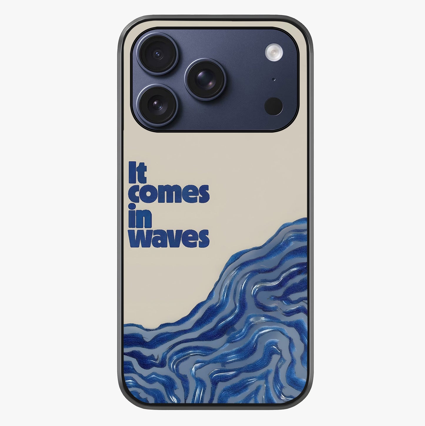 It Comes In Waves Quote Glass Case showing full back design in clean flat view with glossy glass finish.