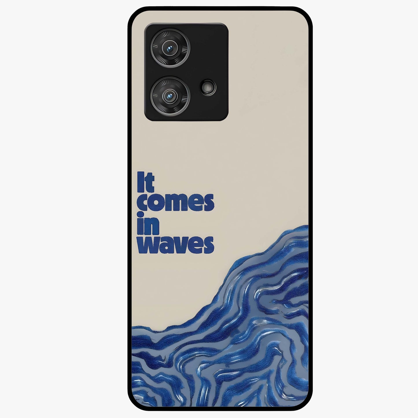 It Comes In Waves Quote Glass Case showing flat back view with inspirational wave themed quote artwork and glossy glass finish.