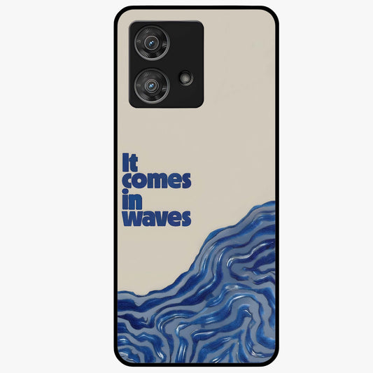 It Comes In Waves Quote Glass Case showing flat back view with inspirational wave themed quote artwork and glossy glass finish.