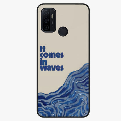 It Comes In Waves Quote Glass Case showing flat back view with inspirational wave themed quote artwork and glossy glass finish.