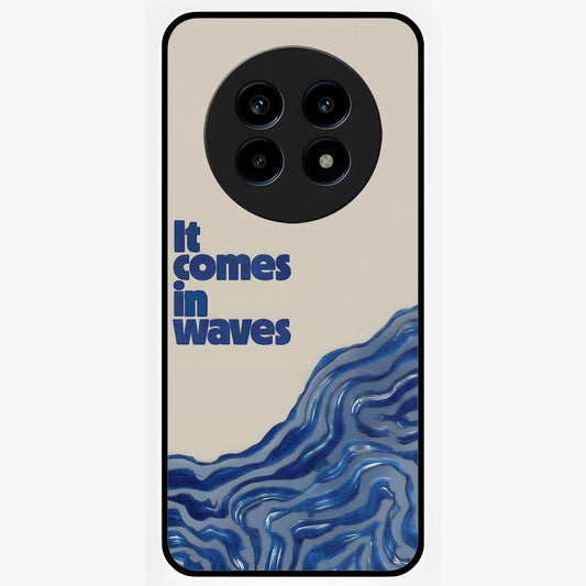 It Comes In Waves Quote Glass Case showing flat back view with inspirational wave themed quote artwork and glossy glass finish.