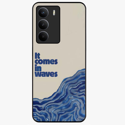 It Comes In Waves Quote Glass Case showing flat back view with inspirational wave themed quote artwork and glossy glass finish.